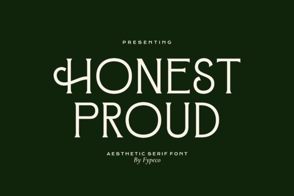 Honest Proud Serif Font for Professional Branding