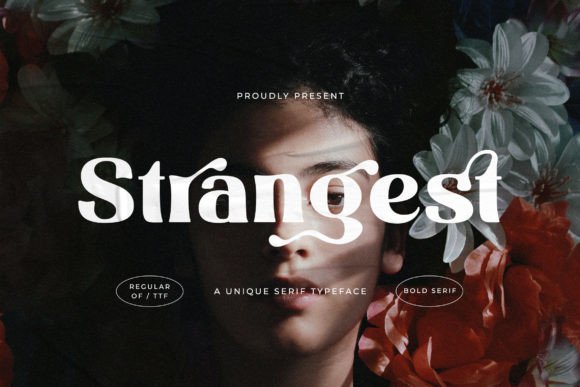 Strangest: A Modern Serif Font for Digital Projects