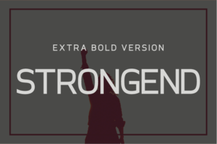 Strongend Extra Bold: Elevating Campaigns with a Modern Typeface