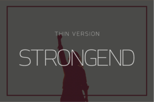Strongend Thin: A Modern Sans Serif Font for Branding